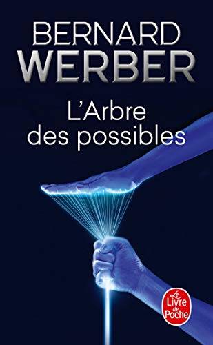 Couverture du livre L'arbre des possibles et autres histoires de Bernard Werber