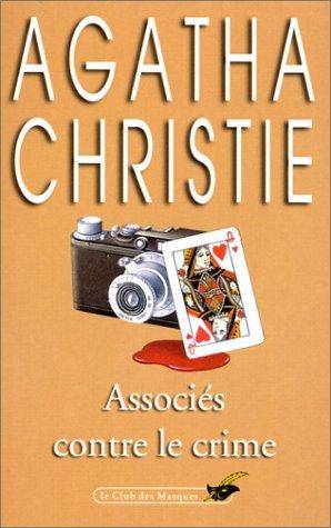 Couverture du livre Associés contre le crime de Agatha Christie