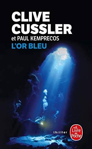 Couverture du livre L or Bleu de Clive Cussler