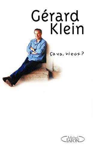 Couverture du livre Ca va, vieux ? de Gérard Klein