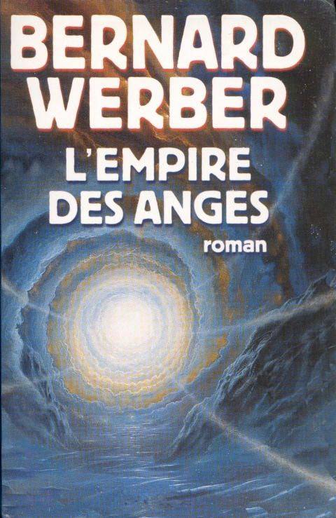 Couverture du livre L'empire des anges de Bernard Werber