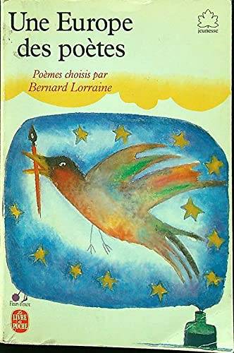 Couverture du livre Une Europe des poètes de Bernard Lorraine