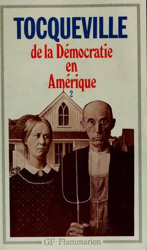 Couverture du livre De la démocratie en Amérique de Alexis de Tocqueville