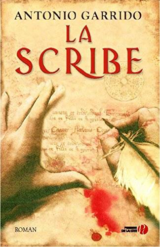 Couverture du livre La scribe de Antonio Garrido