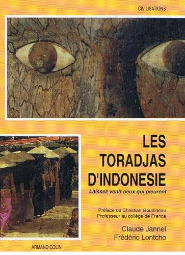 Couverture du livre Les Toradjas d'Indonésie de Frédéric Lontcho