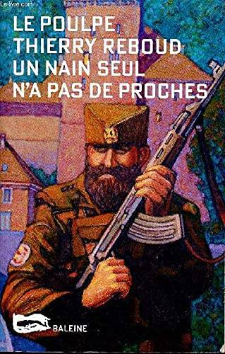 Couverture du livre Un nain seul n'a pas de proches de Thierry Reboud