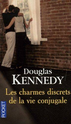 Couverture du livre Les charmes discrets de la vie conjugale de Douglas Kennedy