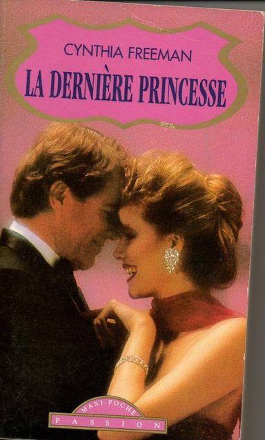 Couverture du livre La dernière princesse de Freeman Cynthia