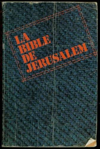 Couverture du livre La Bible de Jérusalem de Ecole biblique de Jérusalem
