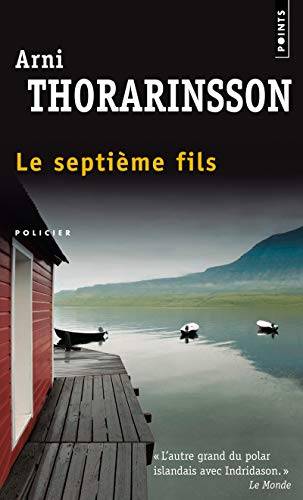 Couverture du livre Le septième fils de Arni Thorarinsson