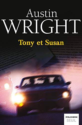 Couverture du livre Tony et Susan : roman de Austin Wright