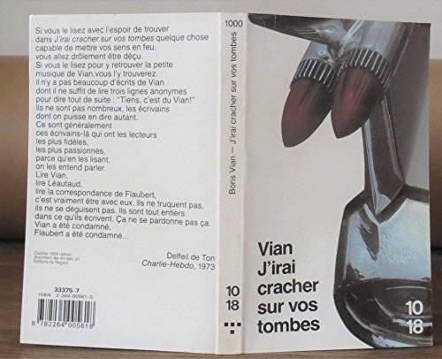 Couverture du livre J'irai cracher sur vos tombes de Boris Vian