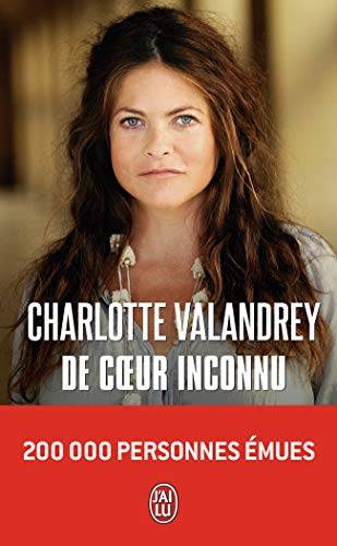 Couverture du livre De coeur inconnu de Charlotte Valandrey