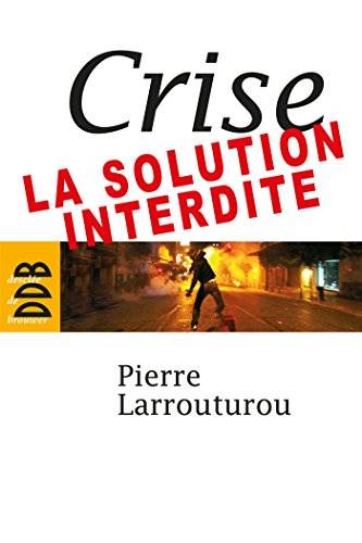 Couverture du livre Crise de Pierre Larrouturou