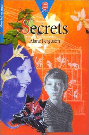 Couverture du livre Secrets de Alane Ferguson