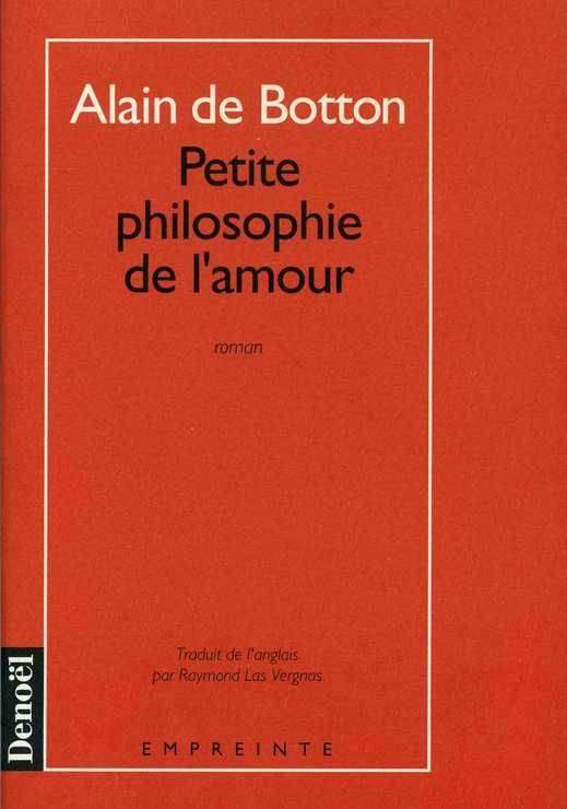 Couverture du livre Petite philosophie de l'amour de Alain de Botton