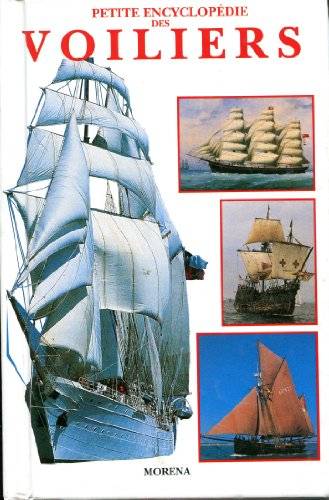 Couverture du livre Petite encyclopédie des voiliers de Dominique Buisson