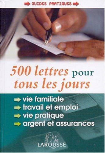 Couverture du livre 500 Lettres Pour Tous Les Jours de na
