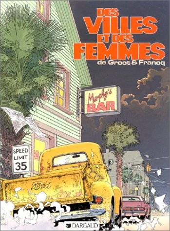 Couverture du livre DES VILLES ET DES FEMMES de De Groot,