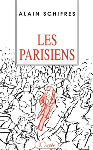 Couverture du livre Les Parisiens de Alain Schifres