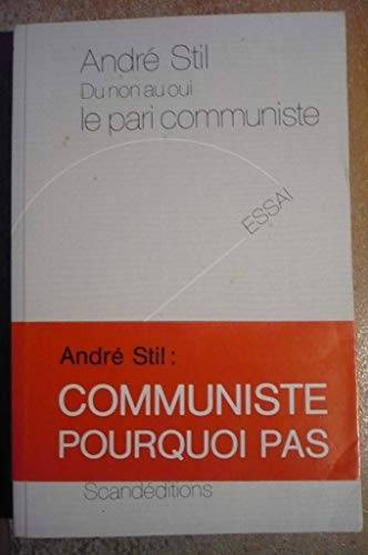 Couverture du livre Du non au oui de André Stil