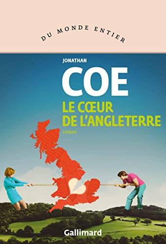 Couverture du livre Le coeur de l'Angleterre de Jonathan Coe