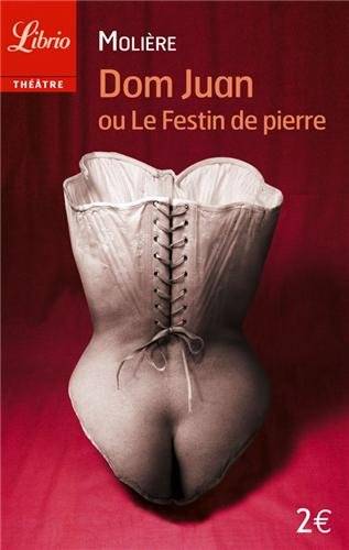 Couverture du livre Dom Juan ou Le festin de pierre de Molière