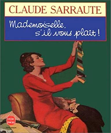 Couverture du livre Mademoiselle, s'il vous plaît de Claude Sarraute