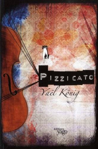 Couverture du livre Pizzicato de Yaël König
