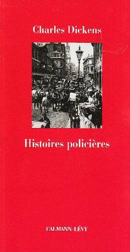 Couverture du livre Histoires policières de Charles Dickens
